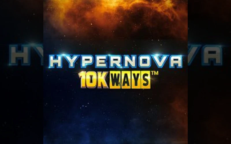 Get 10,000 ways to win big when you play Hypernova 10K Ways at Dolfwin.