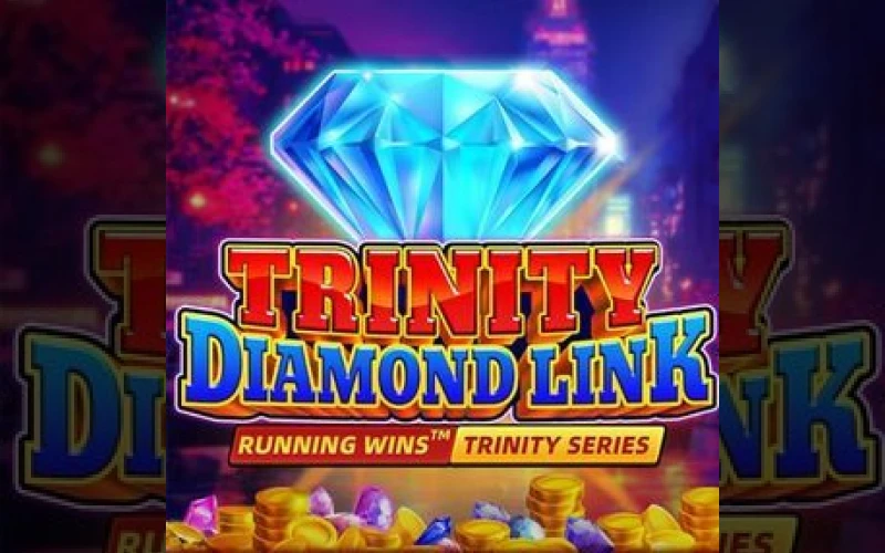 Connect three diamonds and unlock massive rewards with Trinity Diamond Link at Dolfwin.